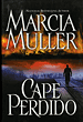 Cape Perdido by Marcia Muller